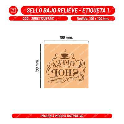 Sello Bajo Relieve - Etiqueta 01