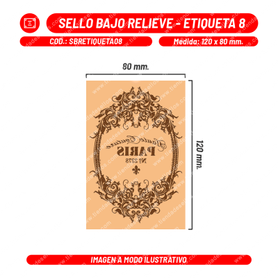 Sello Bajo Relieve - Etiqueta 08